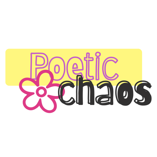 Poetic Chaos
